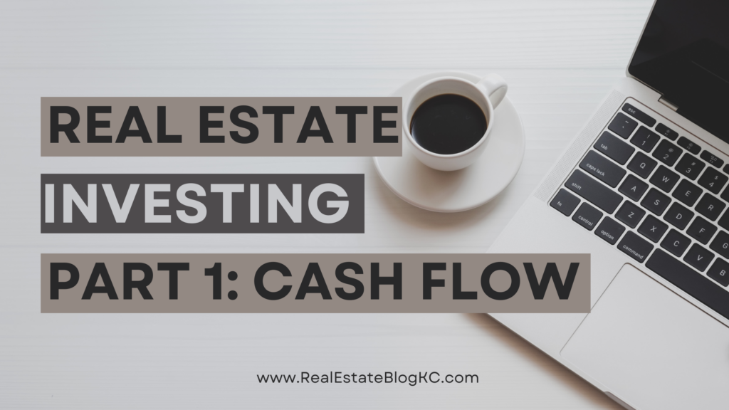 The 4 Pillars of Real Estate Wealth: Cash Flow